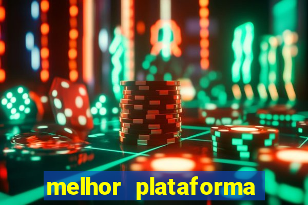 melhor plataforma para jogar fortune